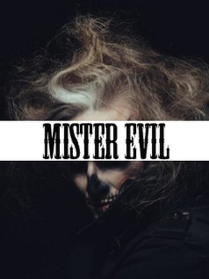cover image of Mister Evil